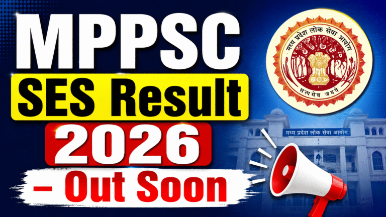 MPPSC SES Result 2026 – Out Soon